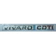 Napis ''VIVARO CDTI'' na tył Movano A.